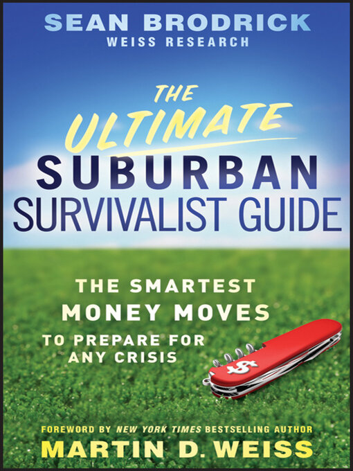 Title details for The Ultimate Suburban Survivalist Guide by Sean Brodrick - Available